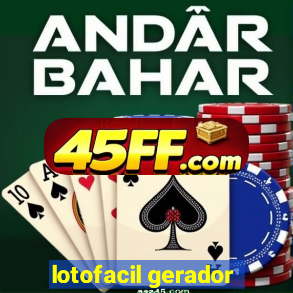 lotofacil gerador